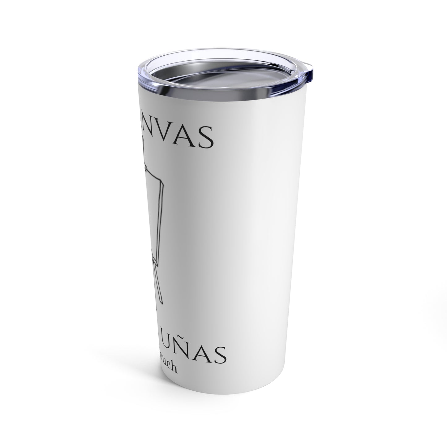 Tumbler Blanco 20oz, Mi Canvas son las uñas