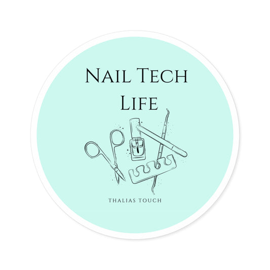 Sticker redondo, Resistente al agua, "Nail Tech Life"