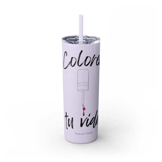 Tumbler Delgado con sorbeto 20oz, Colorea tu vida